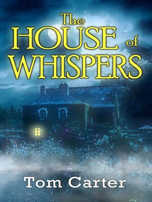cover image of The House of Whispers
